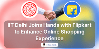 IIT Delhi Joins Hands with Flipkart to Enhance Online Shopping Experience
